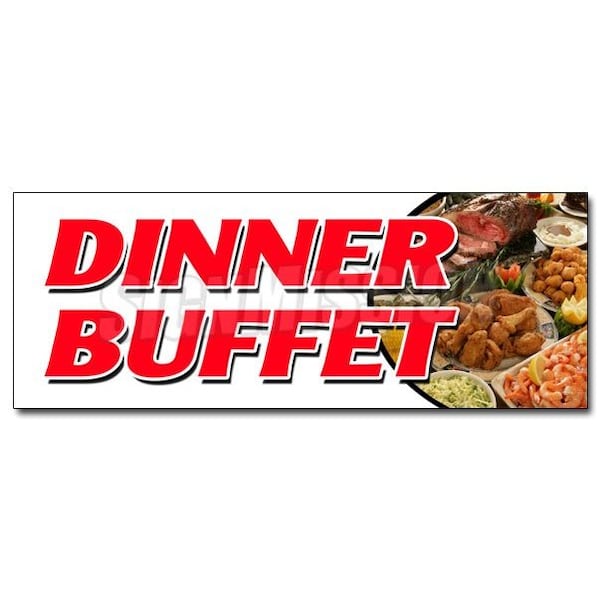 DINNER BUFFET DECAL sticker ayce all eat chicken beef ribs desserts food, D-36 Dinner Buffet